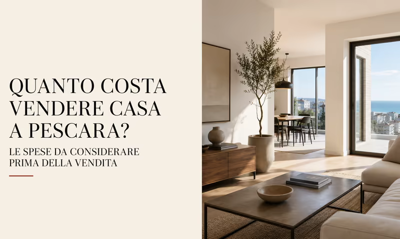 Interno di un appartamento a Pescara con il titolo “Quanto costa vendere casa a Pescara? Le spese da considerare prima della vendita”